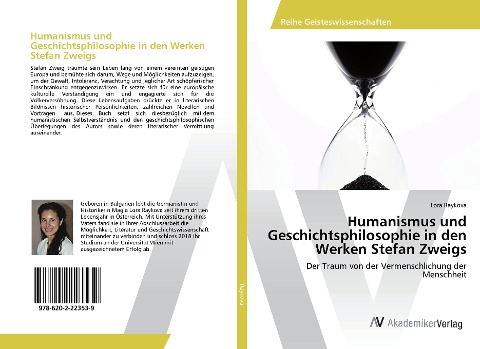 Humanismus und Geschichtsphilosophie in den Werken Stefan Zweigs - Lora Raykova