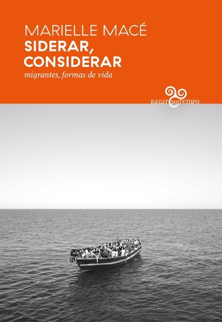 Siderar, considerar - Marielle Macé