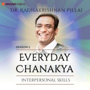Cover-Bild zum Titel 'Everyday Chanakya S02E05 - Interpersonal Skills' von 'Radhakrishnan Pillai'