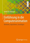 Cover-Bild zum Titel 'Einführung in die Computeranimation' von 'Stefan M. Grünvogel'