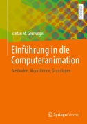 Cover-Bild zum Titel 'Einführung in die Computeranimation' von 'Stefan M. Grünvogel'