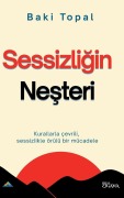 Cover-Bild zum Titel 'Sessizliğin neşteri' von 'Baki Topal'