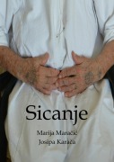 Cover-Bild zum Titel 'Sicanje' von 'Marija Maracic, Josipa Karaca'
