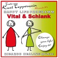 Cover-Bild zum Titel 'Vital und schlank (Happy Life Programm) [Texte von Kurt Tepperwein]' von ''