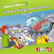 Cover-Bild zum Titel 'Junior & Klexx und die fliegenden Echsen' von 'Tina Fritzsche'