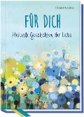 Cover-Bild zum Titel 'Für dich' von 'Elisabeth Lukas'