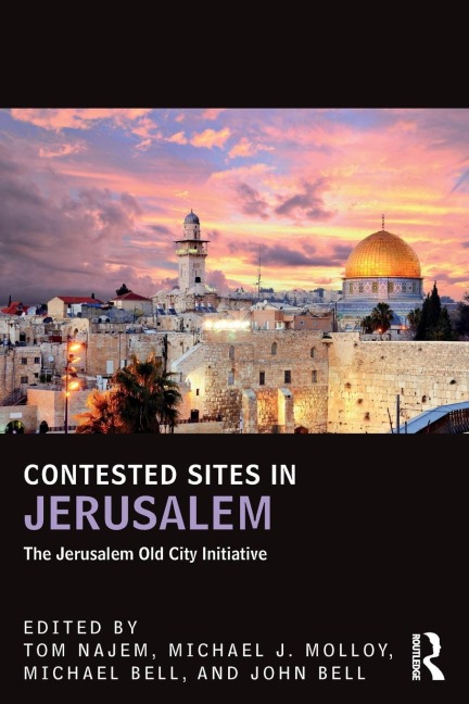 Contested Sites in Jerusalem - 
