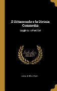 Il Dittamondo e la Divinia Commedia - Achille Pellizzari
