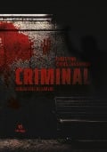 Cover-Bild zum Titel 'Criminal' von 'Christian Casas Cassataro'