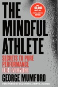 Cover-Bild zum Titel 'The Mindful Athlete: Second Edition' von 'George Mumford'