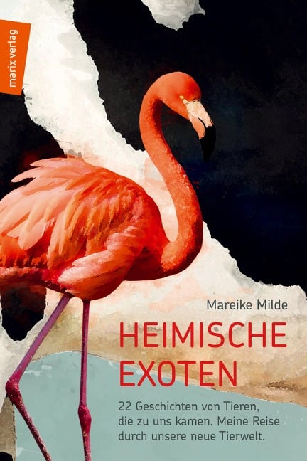 Heimische Exoten - Mareike Milde