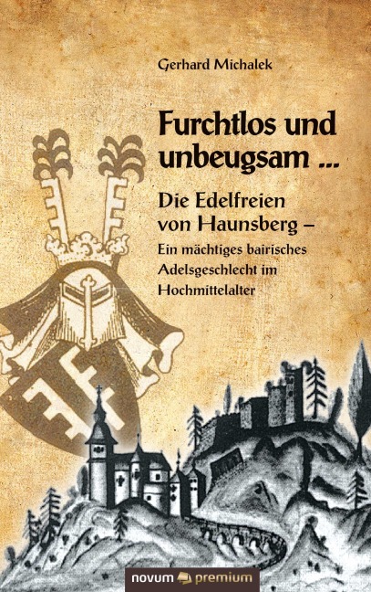 Furchtlos und unbeugsam ... - Gerhard Michalek