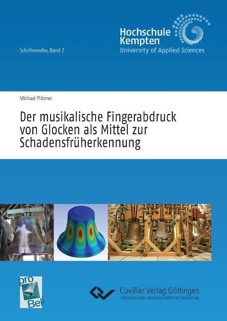 Der musikalische Fingerabdruck von Glocken als Mittel zur Schadensfrüherkennung - 