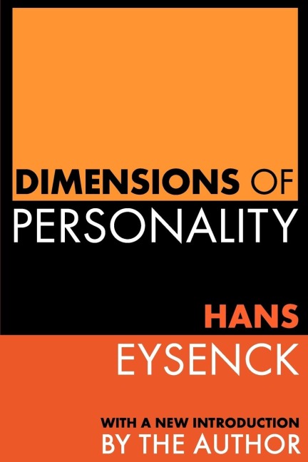 Dimensions of Personality - Hans Eysenck