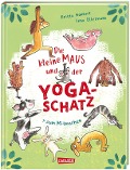 Die kleine Maus und der Yoga-Schatz - Britta Nonnast