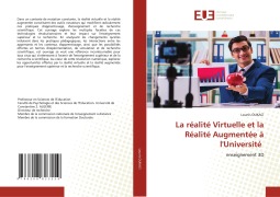 Cover-Bild zum Titel 'La réalité Virtuelle et la Réalité Augmentée à l'Université' von 'Lounis Oukaci'