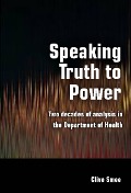 Cover-Bild zum Titel 'Speaking Truth to Power' von 'Clive Smee'