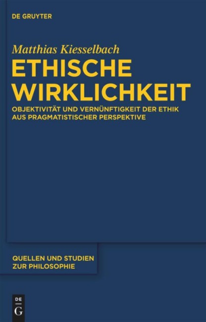 Ethische Wirklichkeit - Matthias Kiesselbach