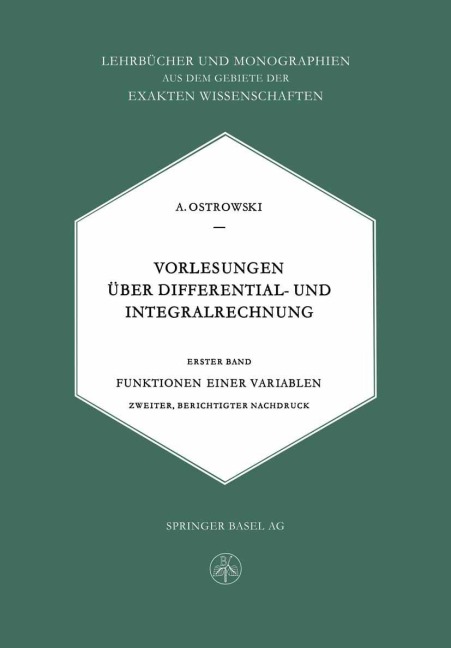 Vorlesungen Über Differential- und Integralrechnung - Alexander M. Ostrowski, Alexander Ostrowski
