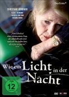 Wie ein Licht in der Nacht - 