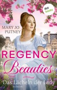 Cover-Bild zum Titel 'Regency Beauties - Das Lächeln der Lady' von 'Mary Jo Putney'
