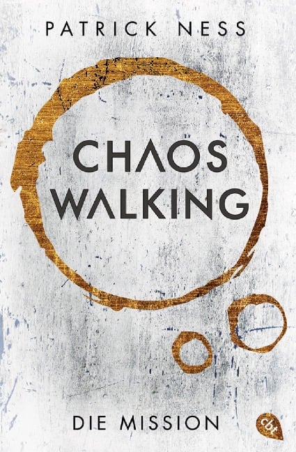 Chaos Walking - Die Mission (E-Only) - Patrick Ness