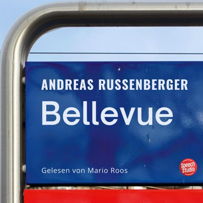 Bellevue - Andreas Russenberger