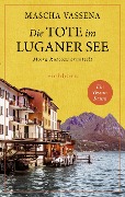 Cover-Bild zum Titel 'Die Tote im Luganer See' von 'Mascha Vassena'