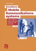 Cover-Bild zum Titel 'Grundkurs Mobile Kommunikationssysteme' von 'Martin Sauter'