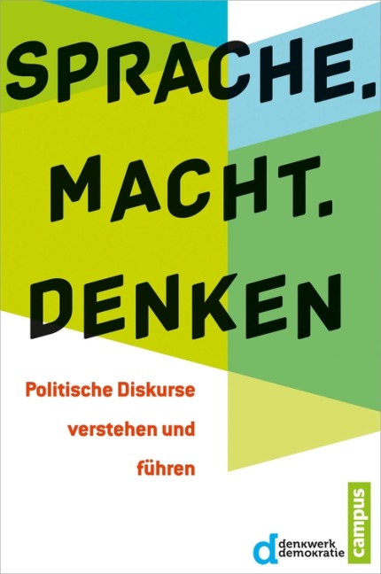 Sprache. Macht. Denken - 