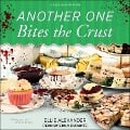 Cover-Bild zum Titel 'Another One Bites the Crust Lib/E: A Bakeshop Mystery' von 'Ellie Alexander'