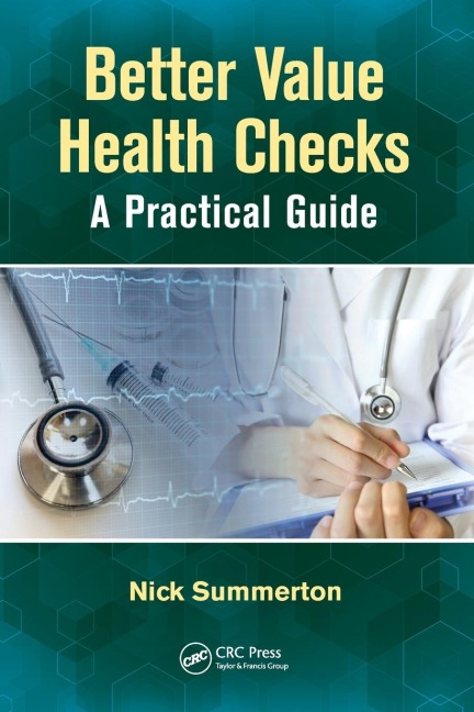 Better Value Health Checks - Nick Summerton