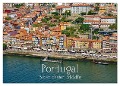 Portugal - Bilder dreier Städte (Wandkalender 2025 DIN A3 quer), CALVENDO Monatskalender - Mark Bangert