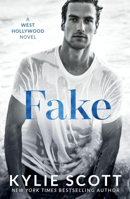 Fake - Kylie Scott