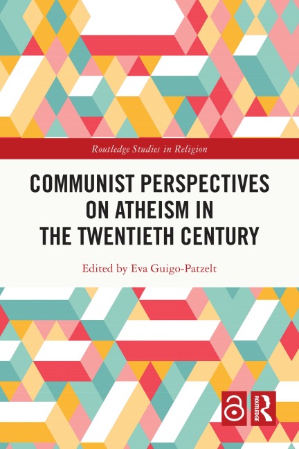 Communist Perspectives on Atheism in the Twentieth Century - 