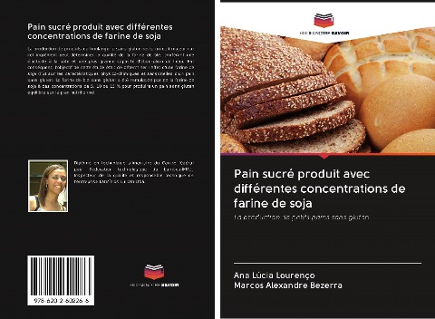 Pain sucré produit avec différentes concentrations de farine de soja - Ana Lúcia Lourenço, Marcos Alexandre Bezerra
