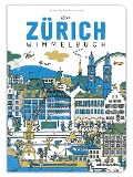 Das Zürich Wimmelbuch - Beatrice Kaufmann, Matthias Vatter