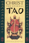 Cover-Bild zum Titel 'Christ the Eternal Tao' von 'Hieromonk Damascene'