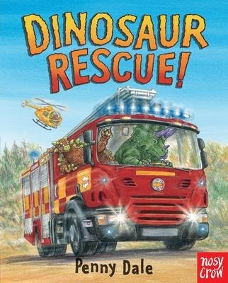 Dinosaur Rescue! - Penny Dale