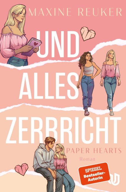 Und alles zerbricht (Paper Hearts 1)