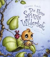 Die kleine Spinne Widerlich - Diana Amft