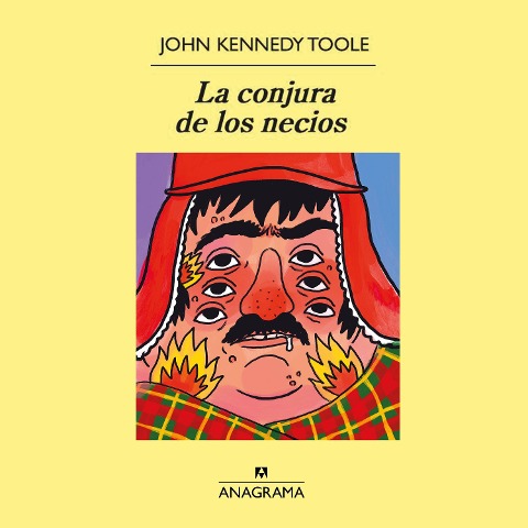 La conjura de los necios - John Kennedy Toole