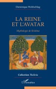 Cover-Bild zum Titel 'La reine et l'avatar' von 'Dominique Wohlschlag'
