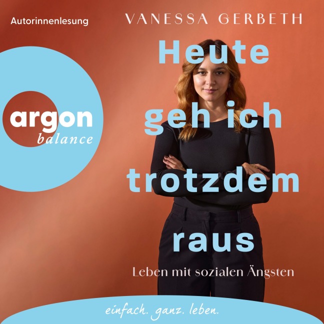Heute geh ich trotzdem raus - Vanessa Gerbeth