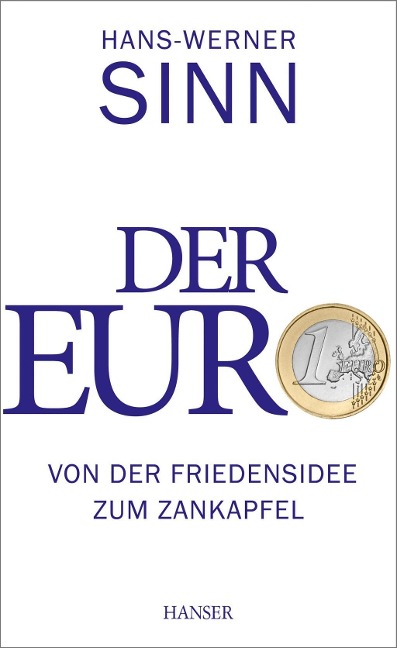 Der Euro - Hans-Werner Sinn