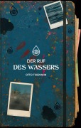Cover-Bild zum Titel 'Der Ruf des Wassers' von 'Otto Thiemann'