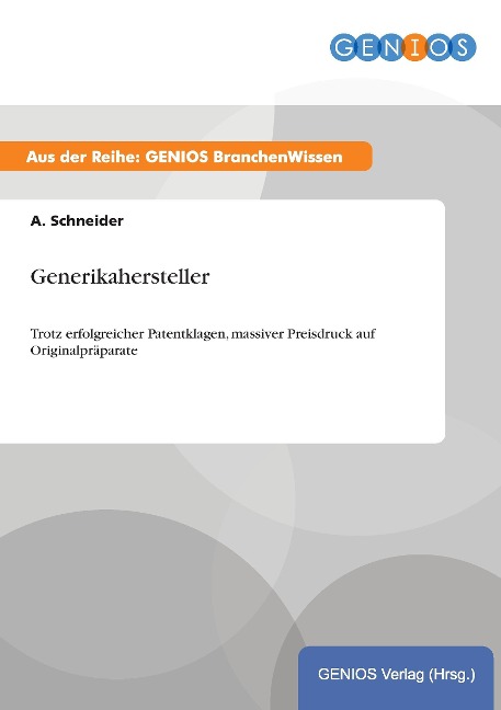 Generikahersteller - A. Schneider