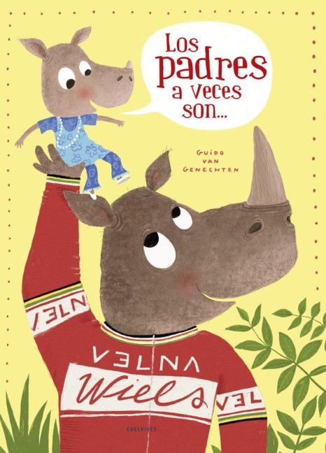 Los Padres a Veces Son - Guido Van Genechten