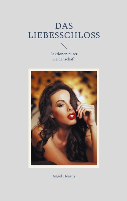 Das Liebesschloss - Angel Heartly