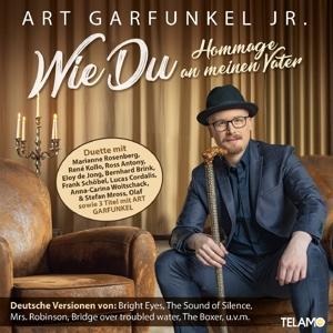 Wie Du-Hommage an meinen Vater - Art Garfunkel jr.